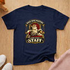 Cats have staff T-shirt