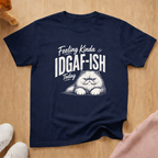 Feeling kinda (light) T-shirt