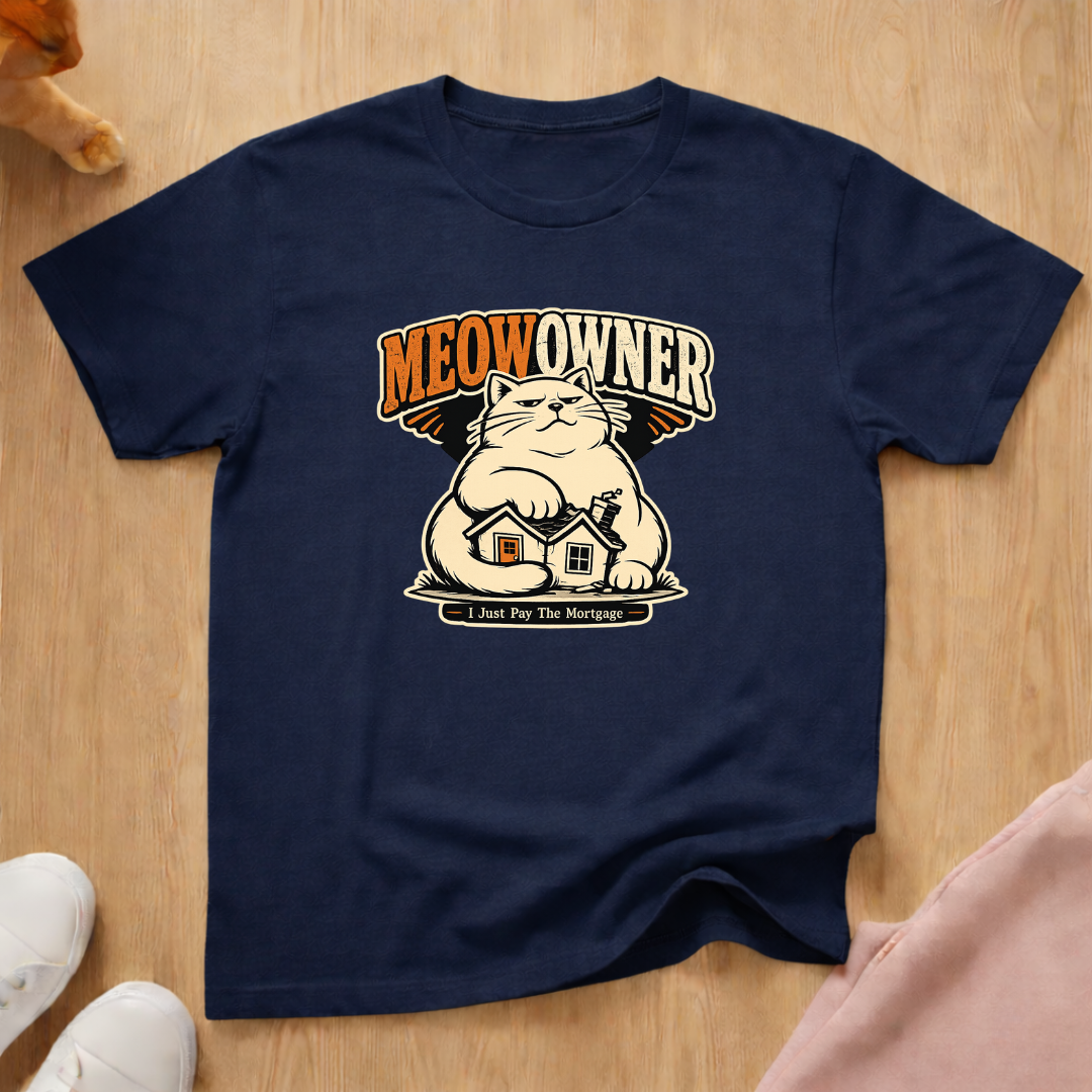 I just pay the mortgage T-shirt