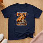 Not a complete idiot T-shirt