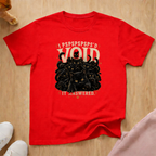 the Void answered T-shirt