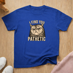 Pathetic (light) T-shirt