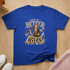 Life is better with cats T-shirt