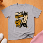 Dance off T-shirt