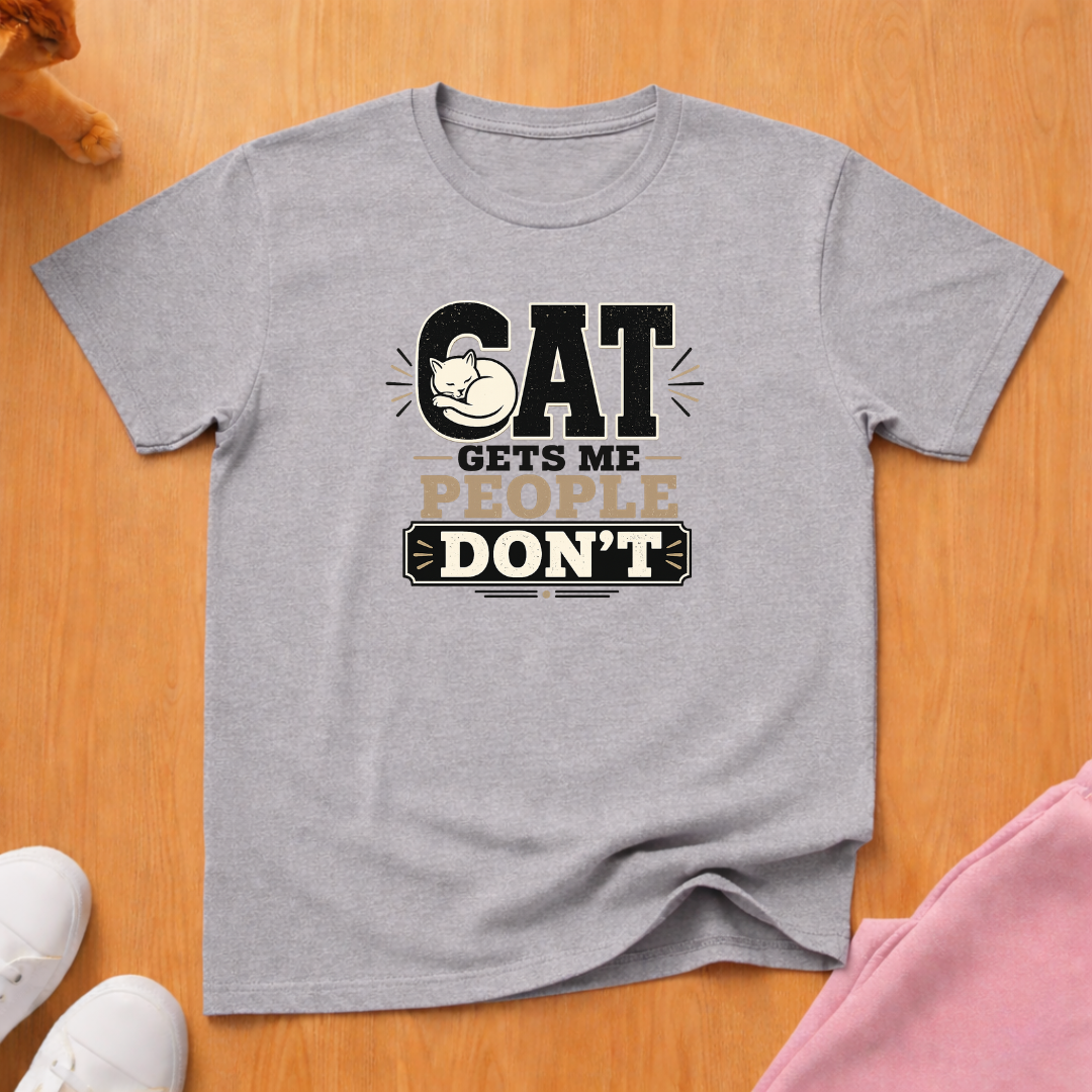 Cat gets me T-shirt