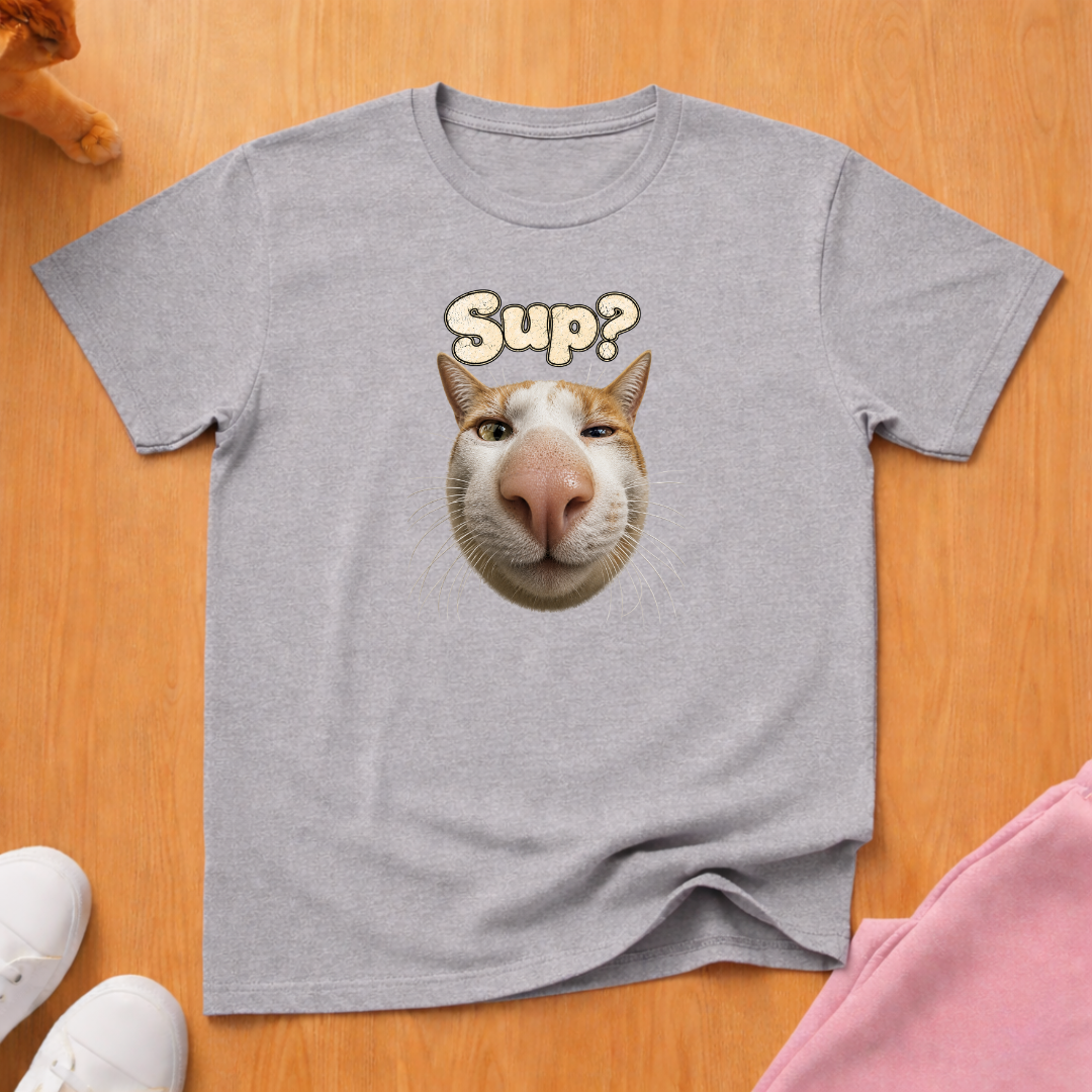 Sup? T-shirt