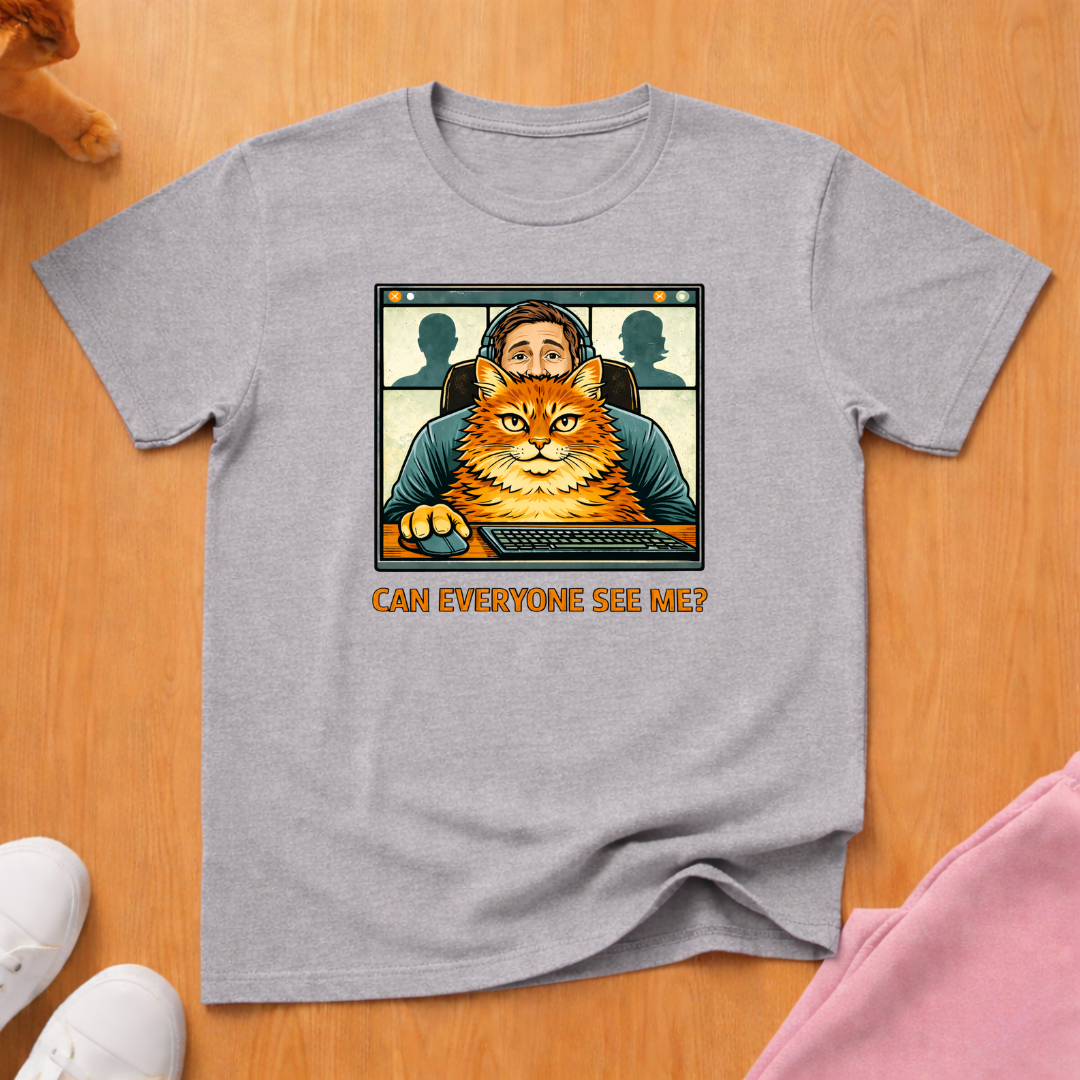 Can everyone see me? T-shirt