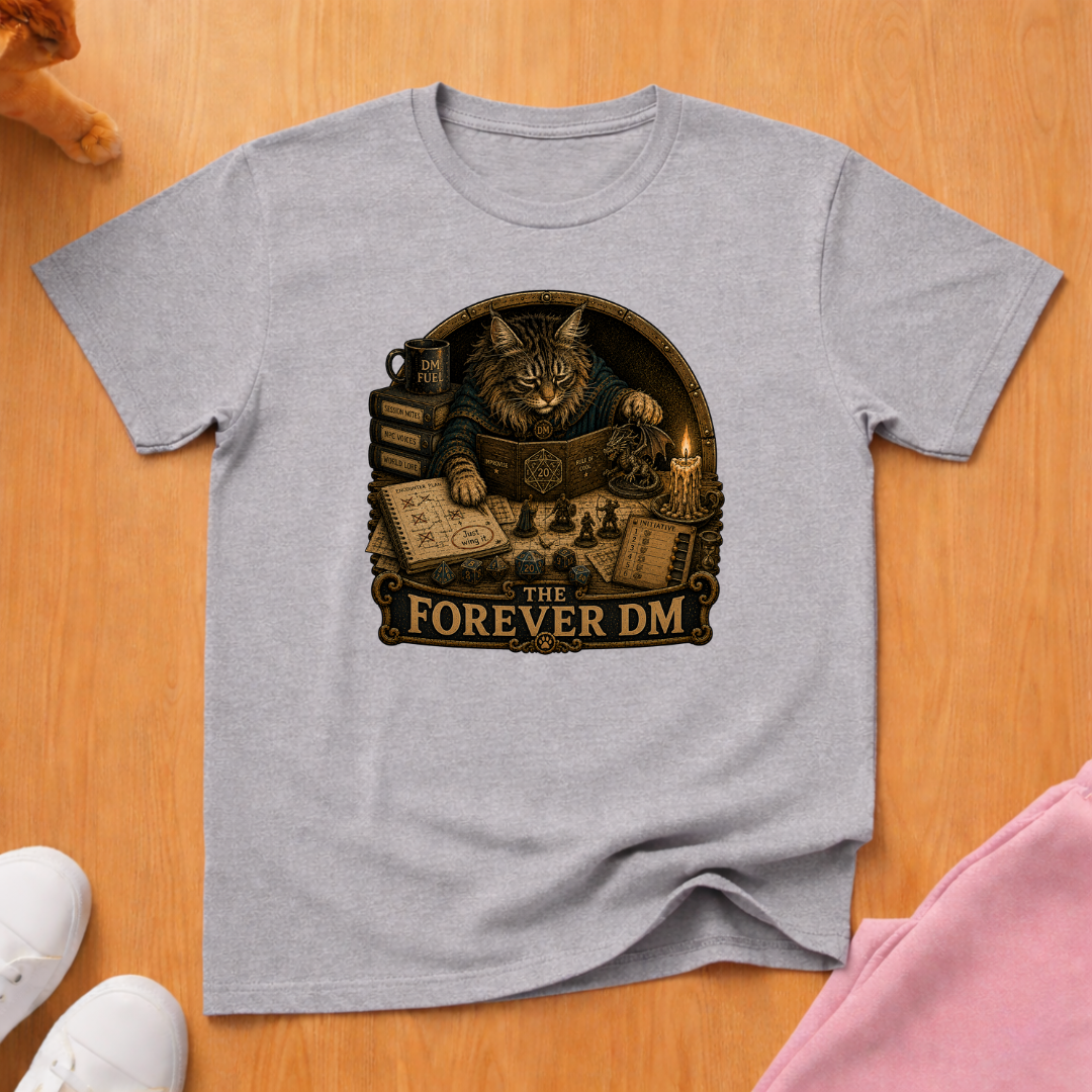 RPG player forever DM T-shirt