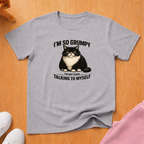 I'm so grumpy (dark) T-shirt