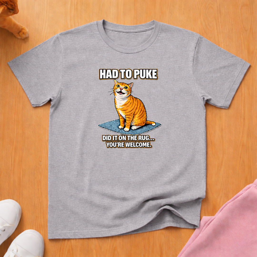 Had to puke T-shirt