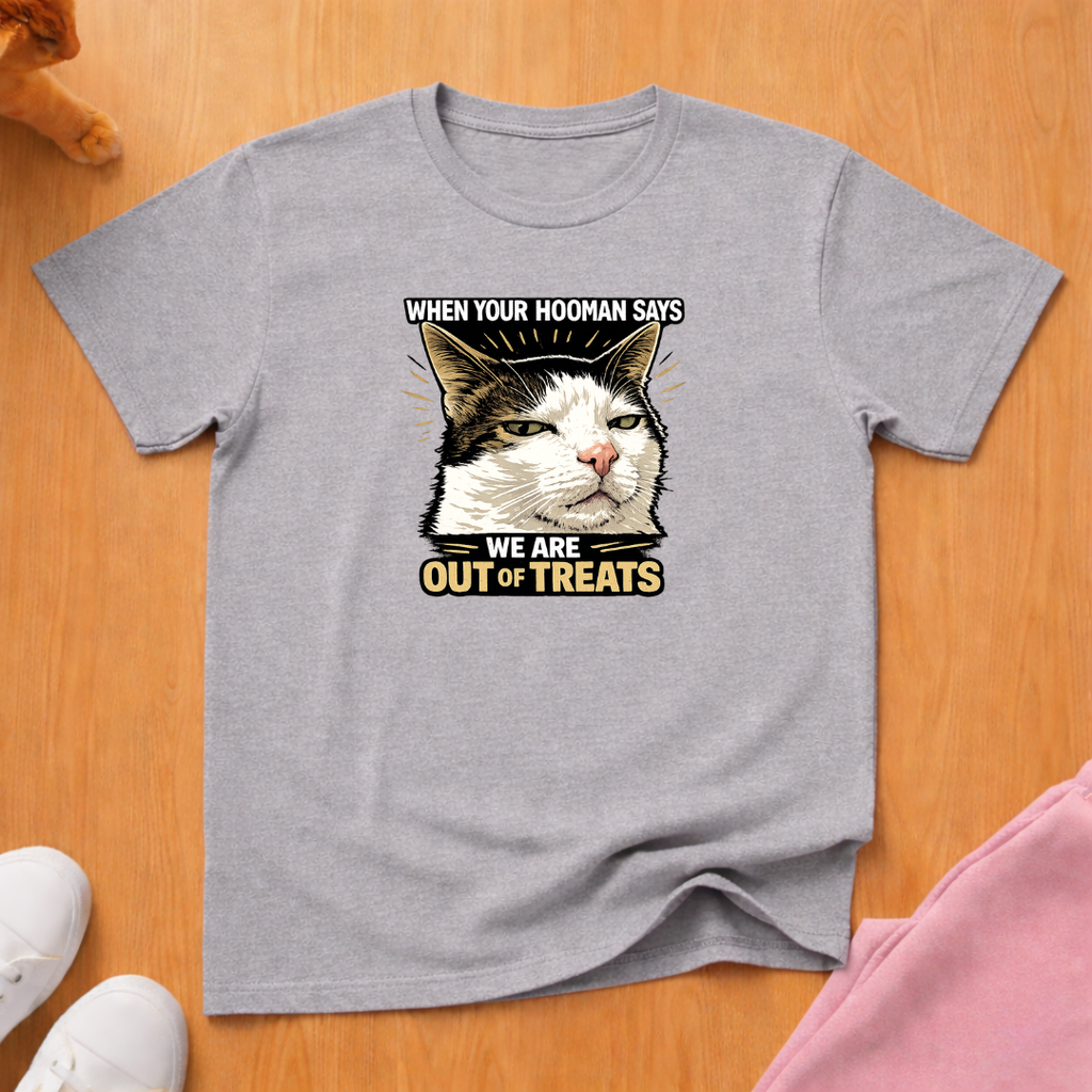 Out of treats T-shirt