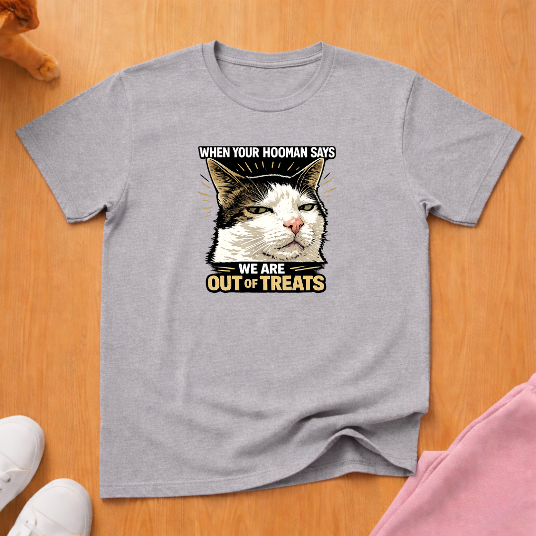 Out of treats T-shirt