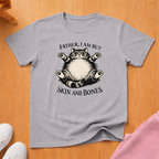 Father Skin and Bones T-shirt