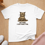 I'm Fine cat T-shirt