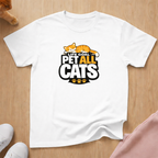 Pet all Cats 2 T-shirt